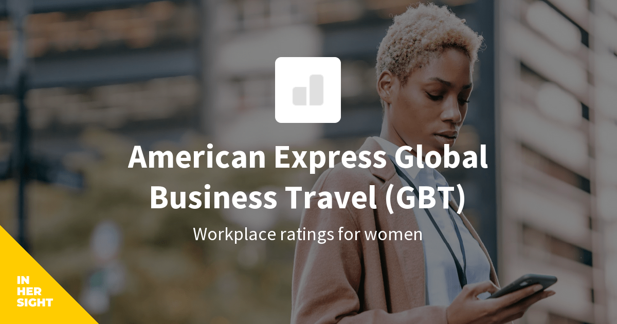 American Express Global Business Travel Gbt Reviews From Women