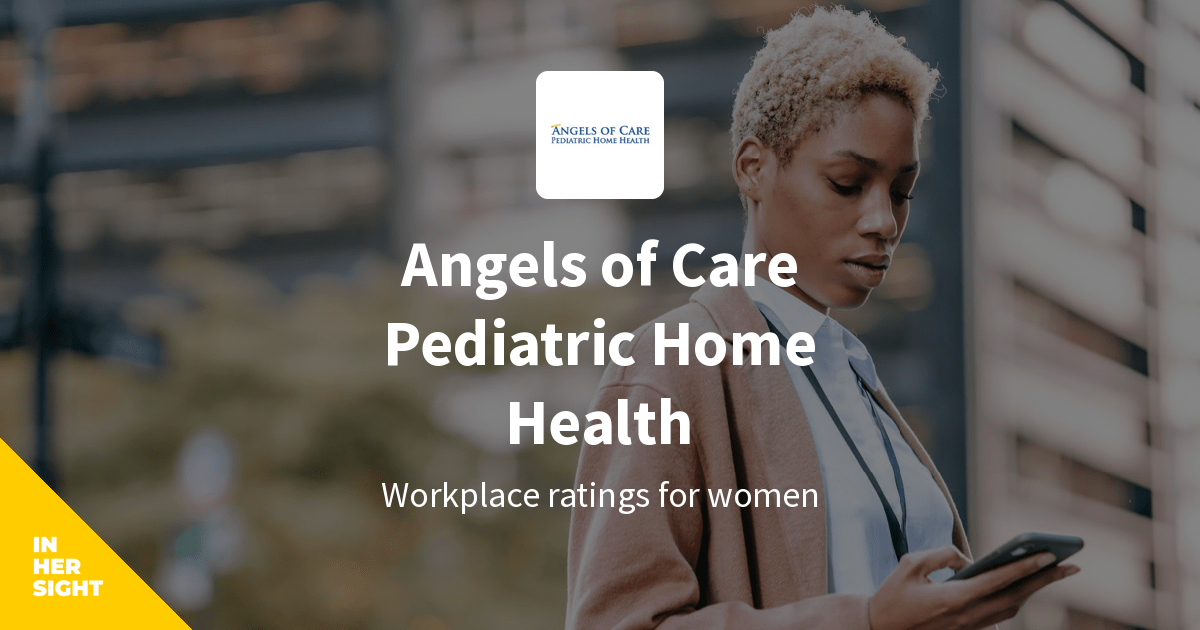 Angels of Care Pediatric Home Health Reviews from Women ...