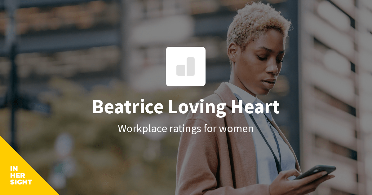 Beatrice Loving Heart Reviews from Women InHerSight