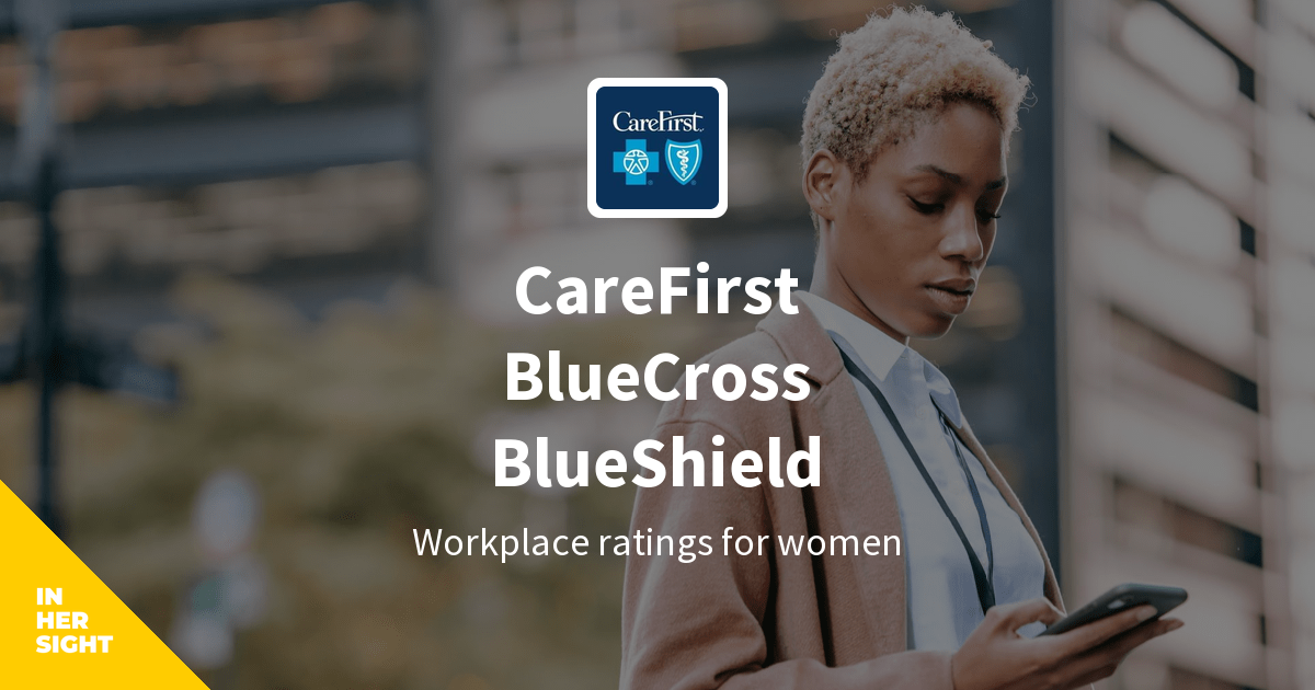 CareFirst BlueCross BlueShield Careers InHerSight