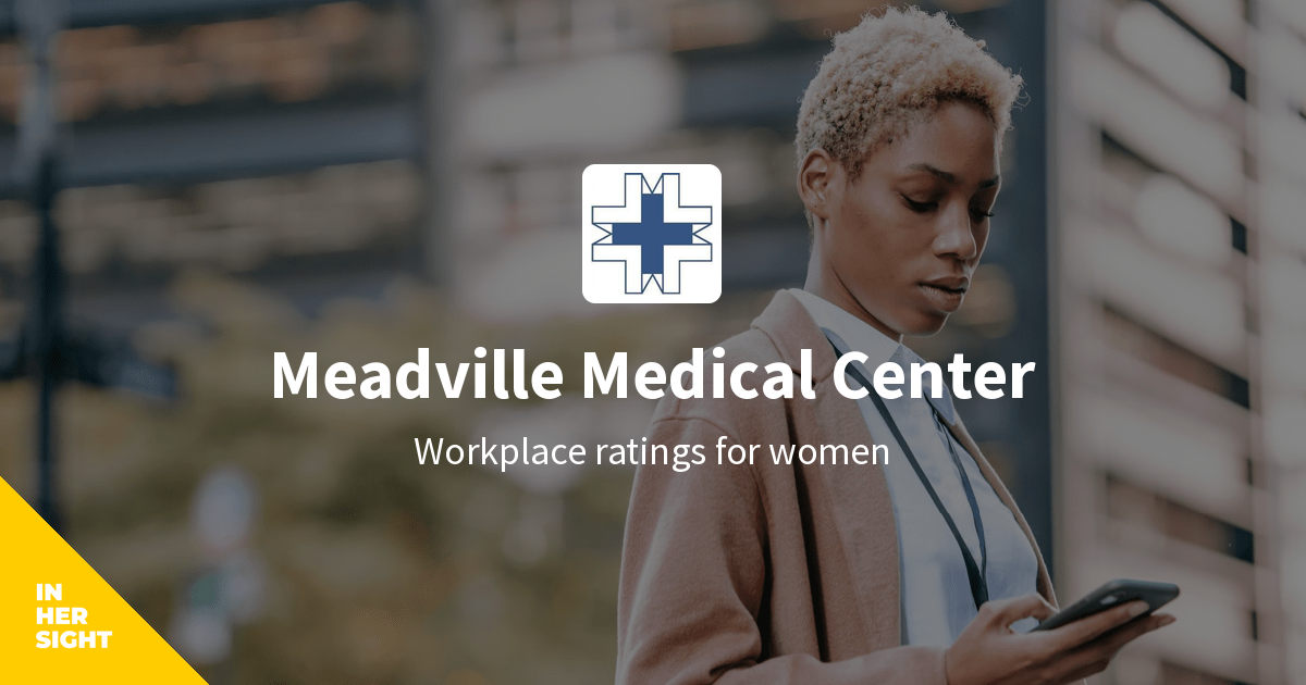 Meadville Medical Center Reviews From Women Inhersight